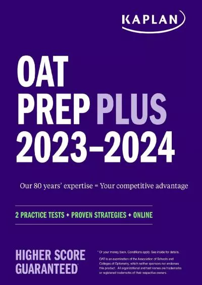 [READ] OAT Prep Plus 2023-2024: 2 Practice Tests + Proven Strategies + Online Kaplan Test