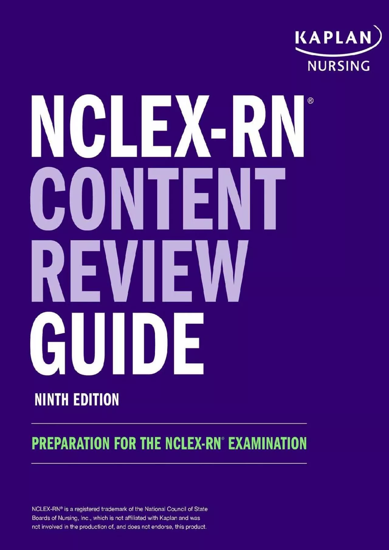 [READ] NCLEX-RN Content Review Guide: Preparation for the NCLEX-RN Examination Kaplan