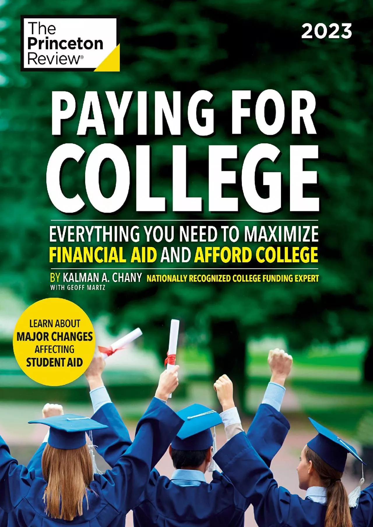 [EBOOK] Paying for College, 2023: Everything You Need to Maximize Financial Aid and Afford