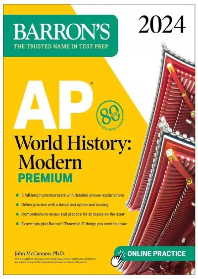 [EBOOK] AP World History: Modern Premium, 2024: 5 Practice Tests + Comprehensive Review