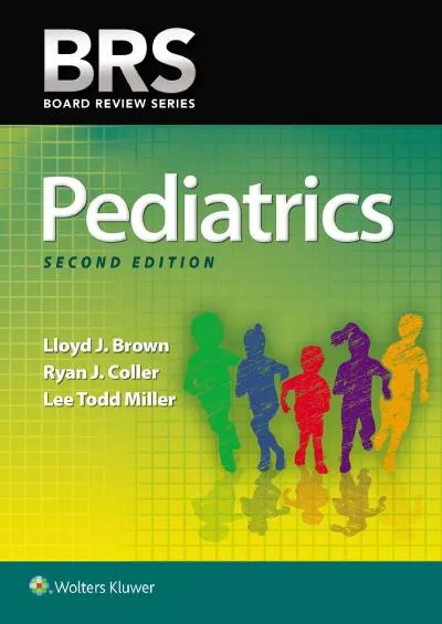 [READ] BRS Pediatrics Board Review Series