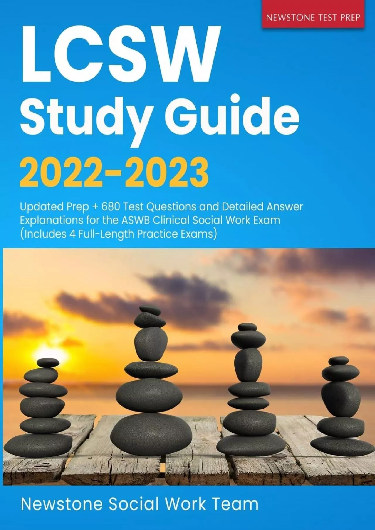 [DOWNLOAD] LCSW Study Guide 2022-2023: Updated Prep + 680 Test Questions and Detailed