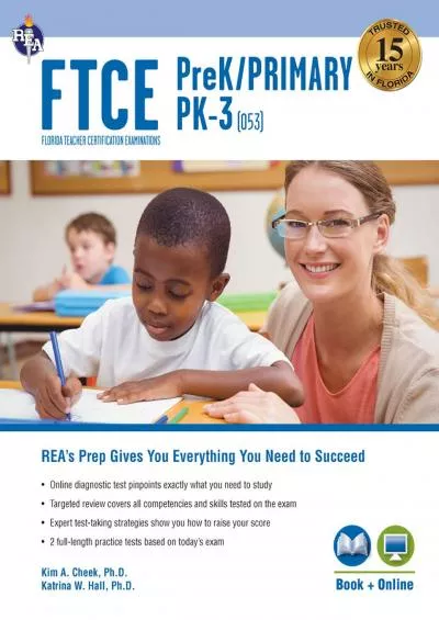 [READ] FTCE Prekindergarten/Primary PK-3 053 Book + Online FTCE Teacher Certification Test Prep