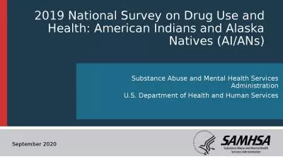 2019 National Survey on Drug Use and Health: American Indians and Alaska Natives (AI/ANs)