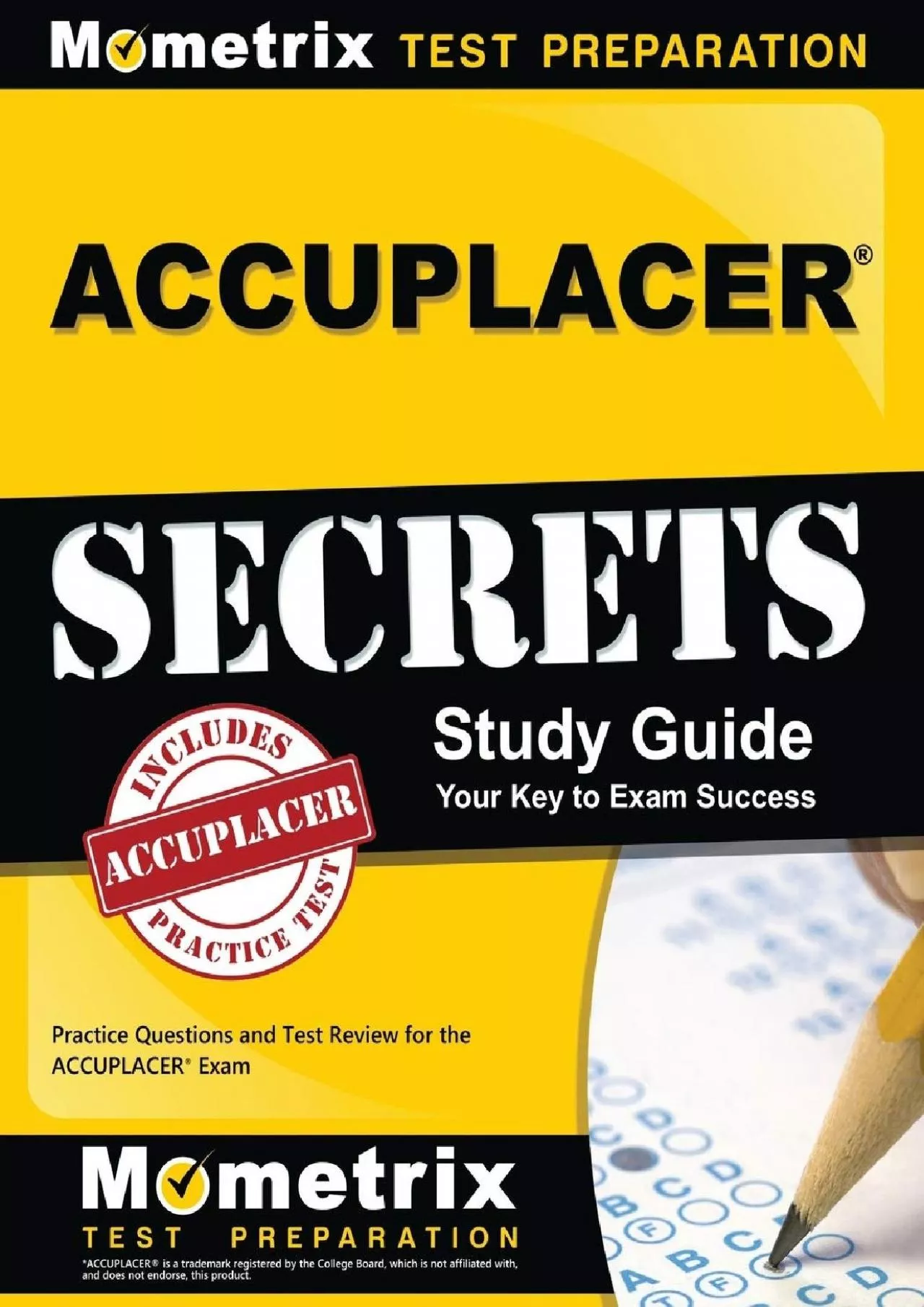 PDF-[READ] ACCUPLACER Secrets Study Guide: Practice Questions and Test Review for the ACCUPLACER