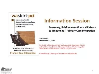 1 Information Session Screening, Brief Intervention and Referral to Treatment