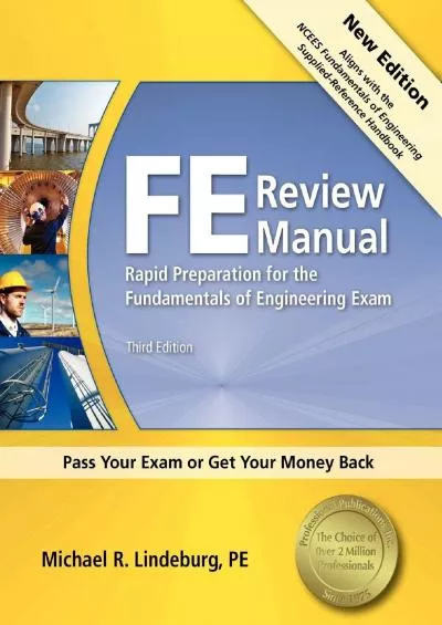 [EBOOK] PPI FE Review Manual: Rapid Preparation for the Fundamentals of Engineering Exam, 3rd Edition – A Comprehensive Preparation Guide for the FE Exam