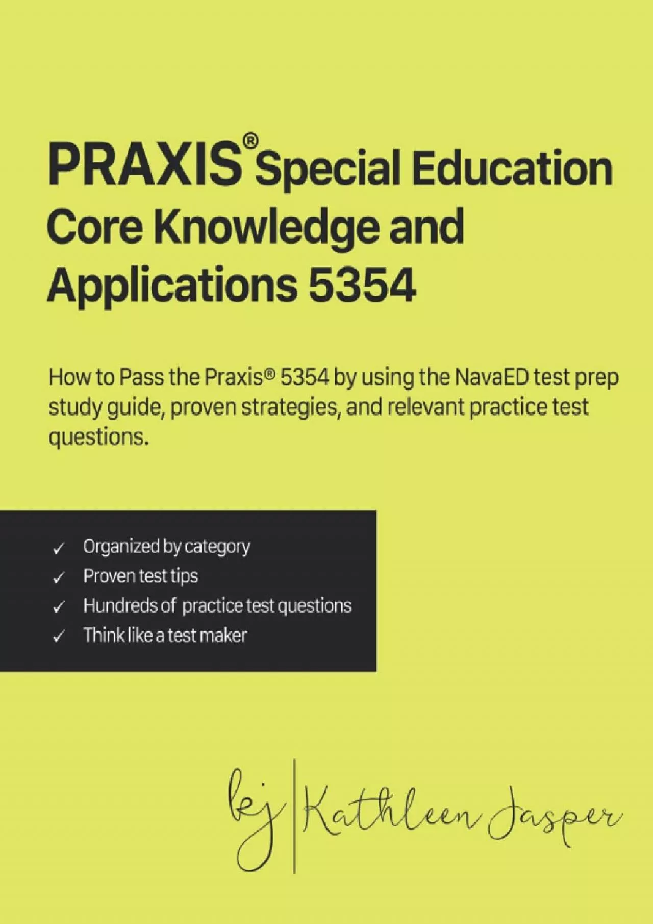 [DOWNLOAD] Praxis® Special Education Core Knowledge and Applications 5354: How to Pass