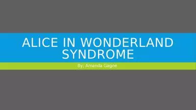 Alice in wonderland syndrome