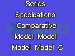 MTS Criterion Series  Specications  Comparative Model  Model  Model  Model  C