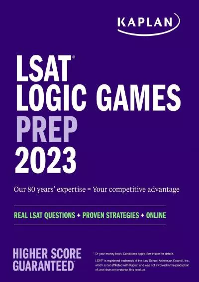 [READ] LSAT Logic Games Prep 2023: Real LSAT Questions + Proven Strategies + Online Kaplan