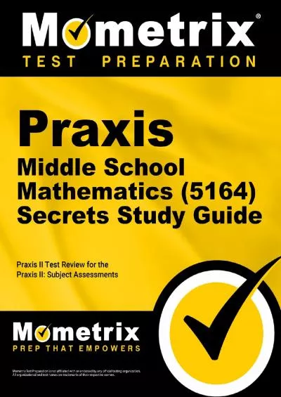 [EBOOK] Praxis Middle School Mathematics 5164 Secrets Study Guide: Exam Review and Practice Test for the Praxis Subject Assessments