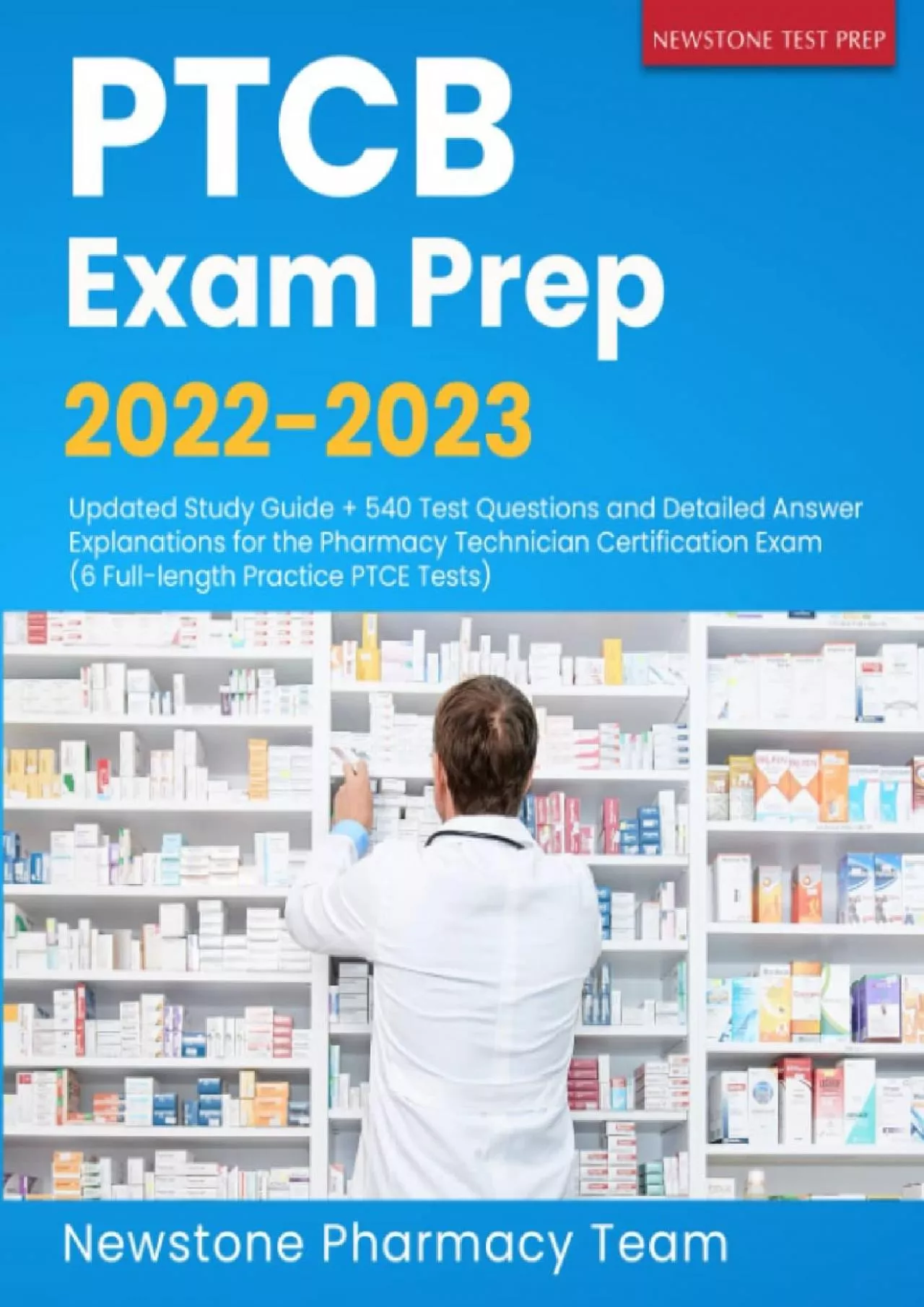 [READ] PTCB Exam Prep 2022-2023: Updated Study Guide + 540 Test Questions and Detailed