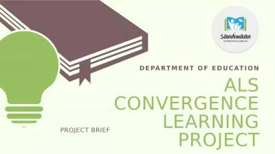 DEPARTMENT OF EDUCATION ALS CONVERGENCE LEARNING PROJECT
