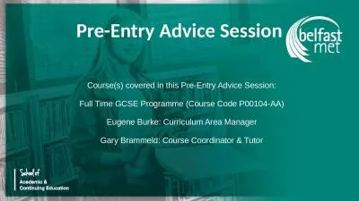 Pre-Entry Advice Session