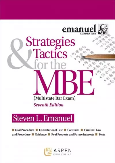 [DOWNLOAD] Strategies  Tactics for the MBE Bar Review