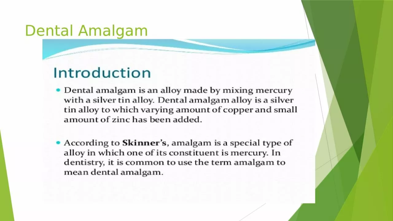 PPT-Dental Amalgam Composition of dental amalgam