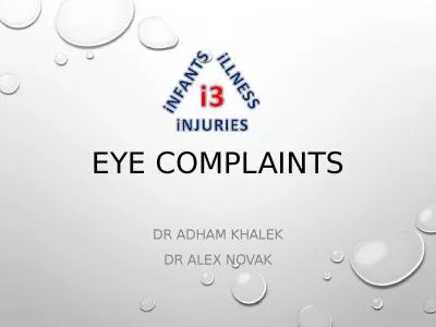 EYE complaints Dr  ADHAM KHALEK