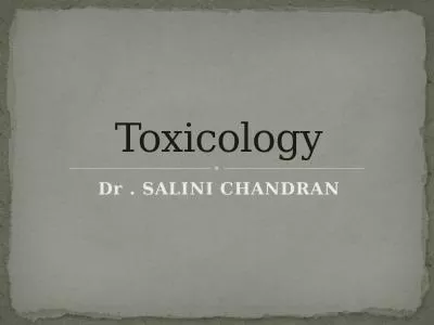 Dr . SALINI CHANDRAN Toxicology