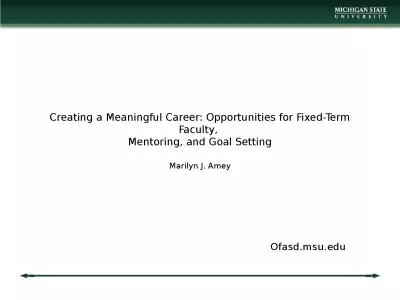 Creating a Meaningful Career: Opportunities for Fixed-Term Faculty,