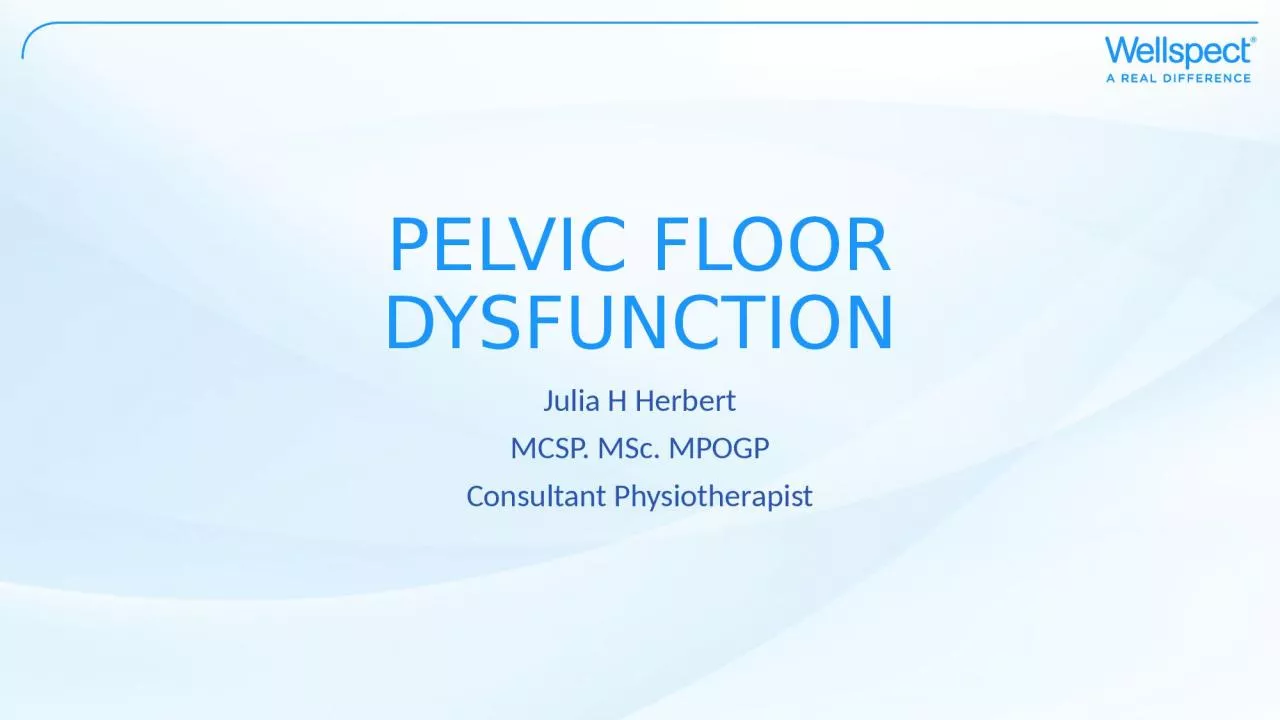 Pelvic floor dysfunction