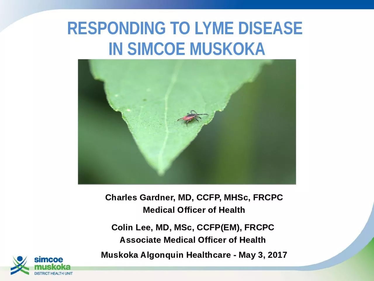 PPT-Responding to Lyme Disease