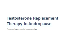 Testosterone Replacement Therapy in