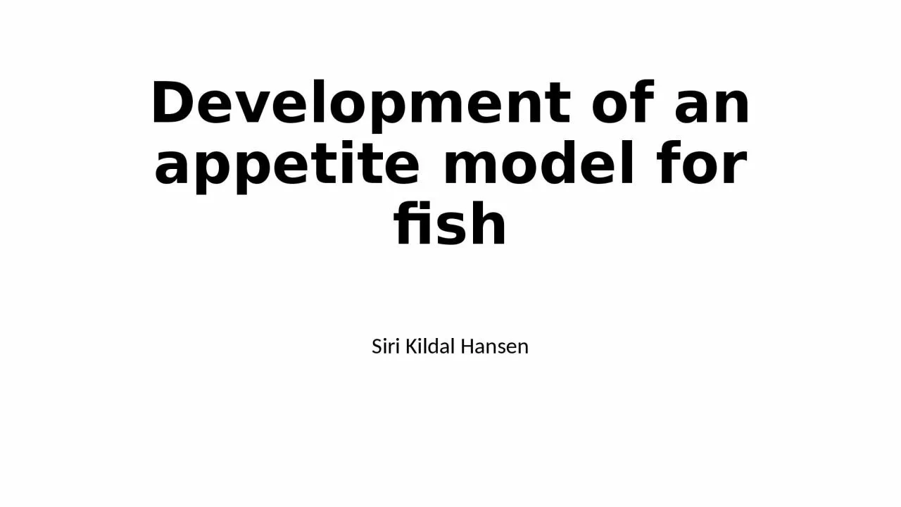 PPT-Development of an appetite