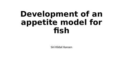 Development  of  an  appetite