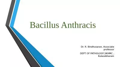 Bacillus  Anthracis   Dr