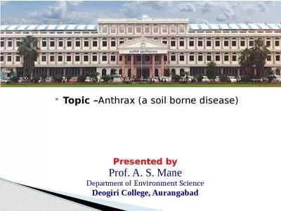 Topic – Anthrax (a soil borne disease