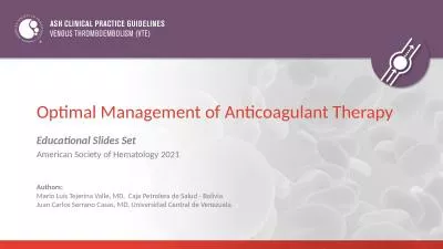 Optimal Management of Anticoagulant Therapy