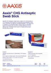 Aaxis ®  CHG Antiseptic Swab Stick
