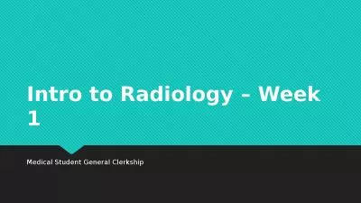 Intro to Radiology  –  Week 1