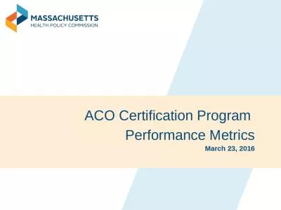 March 23, 2016 ACO Certification Program