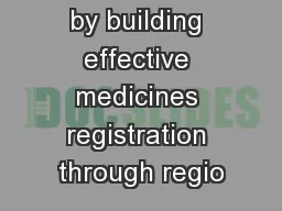 constraints by building effective medicines registration through regio
