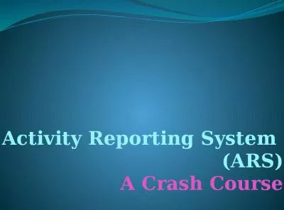 Activity  Reporting  System