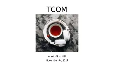 TCOM Aurel Mihai MD November 5