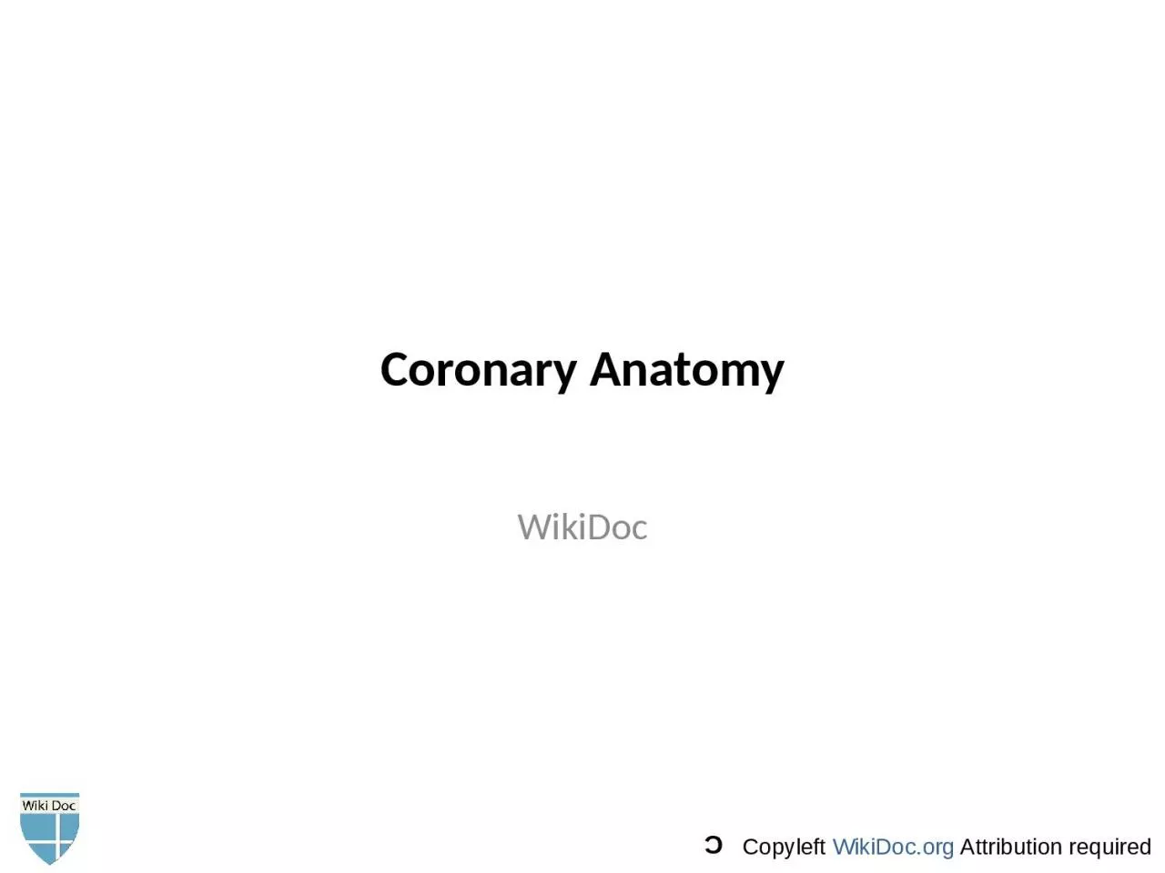 PPT-Coronary Anatomy WikiDoc