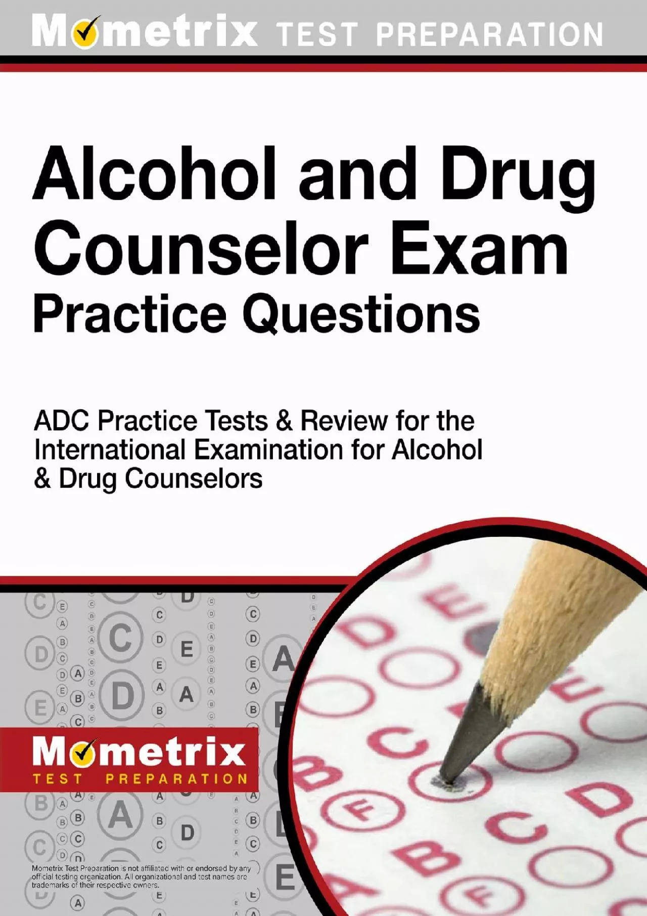 PDF-[READ] Alcohol and Drug Counselor Exam Practice Questions: Adc Practice Tests and Review