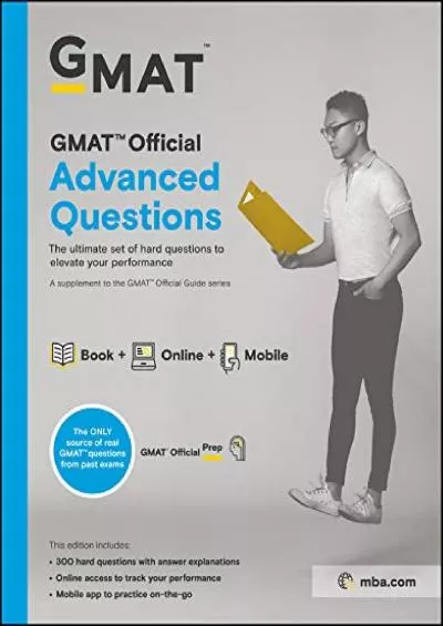 [EBOOK] GMAT Official Advanced Questions