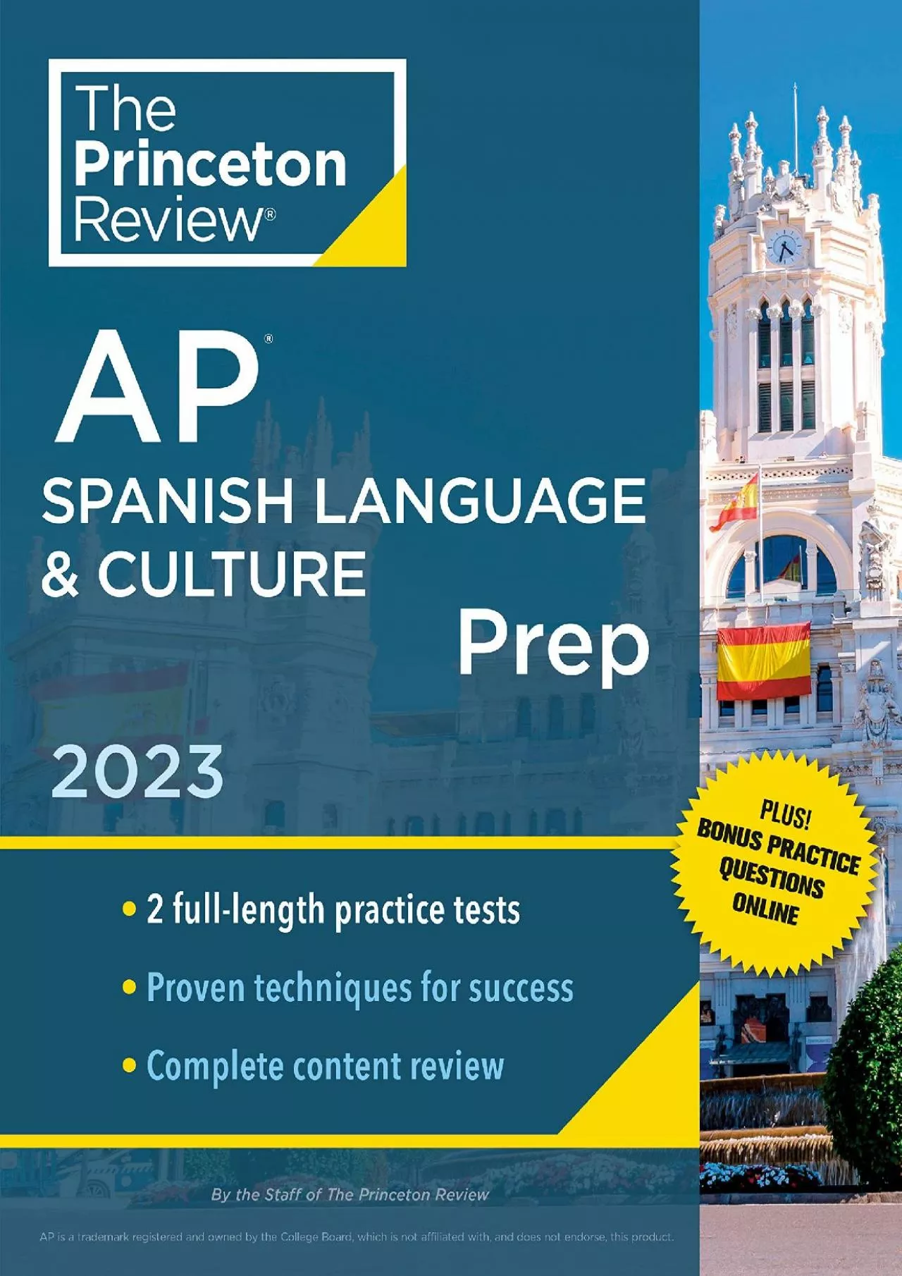[READ] Princeton Review AP Spanish Language  Culture Prep, 2023: 2 Practice Tests + Online