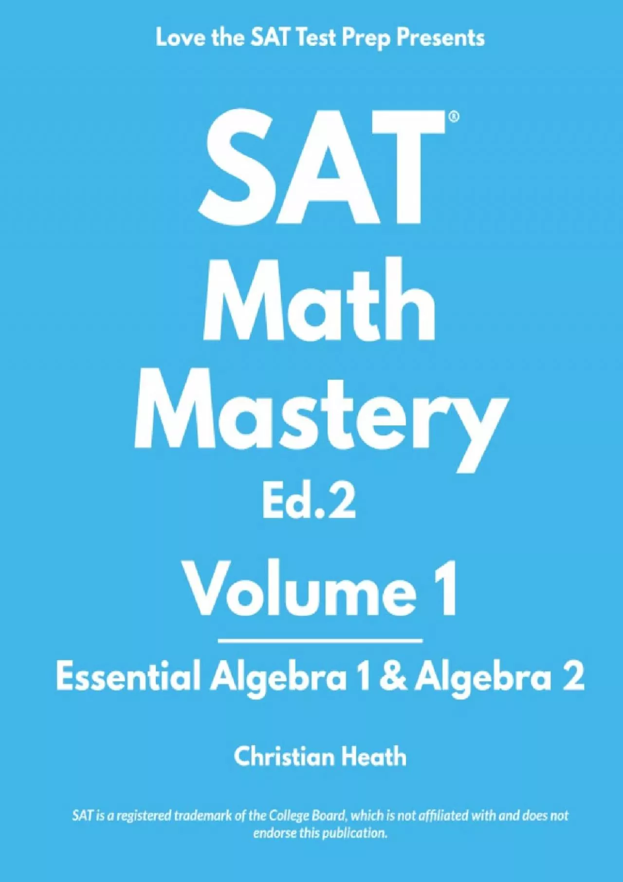 [READ] SAT Math Mastery: Essential Algebra 1  Algebra 2
