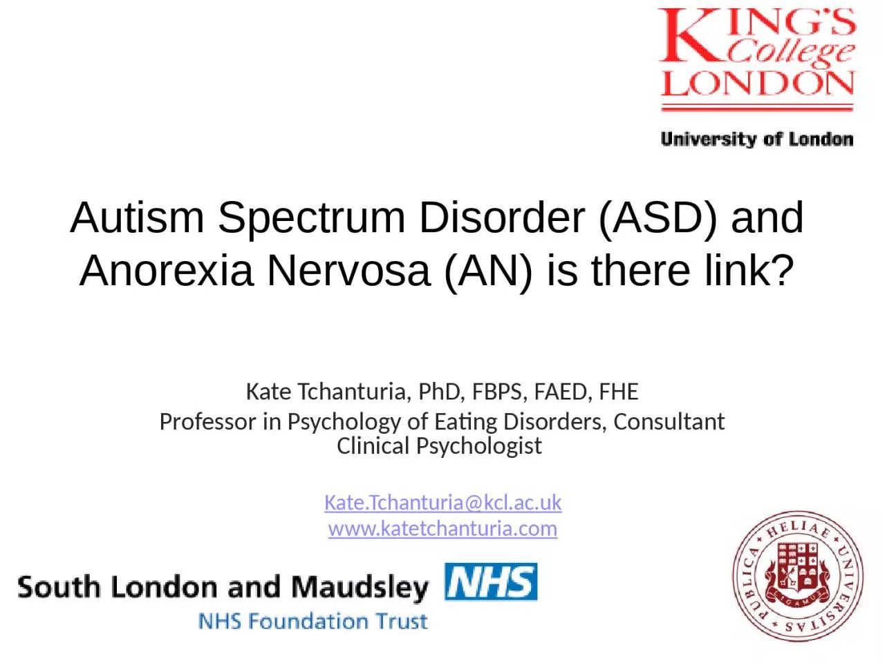 PPT-Autism Spectrum Disorder (ASD) and Anorexia Nervosa (AN) is there link?