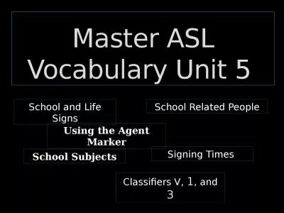 Master ASL Vocabulary Unit 5