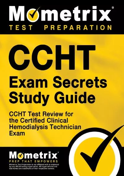[READ] CCHT Exam Secrets: CCHT Test Review for the Certified Clinical Hemodialysis Technician Exam