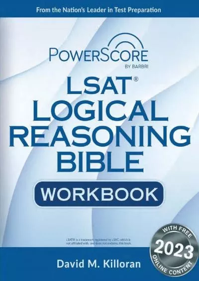 [READ] The PowerScore LSAT Logical Reasoning Bible Workbook LSAT Prep