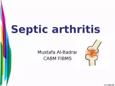 Septic arthritis  Mustafa Al-Badran