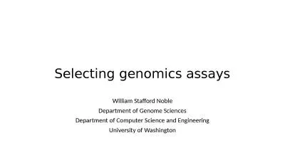 Selecting genomics assays