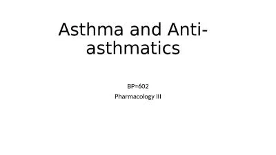 Asthma and Anti-asthmatics